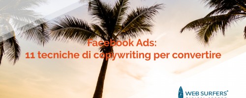 Facebook Ads: 11 tecniche di copywriting per convertire